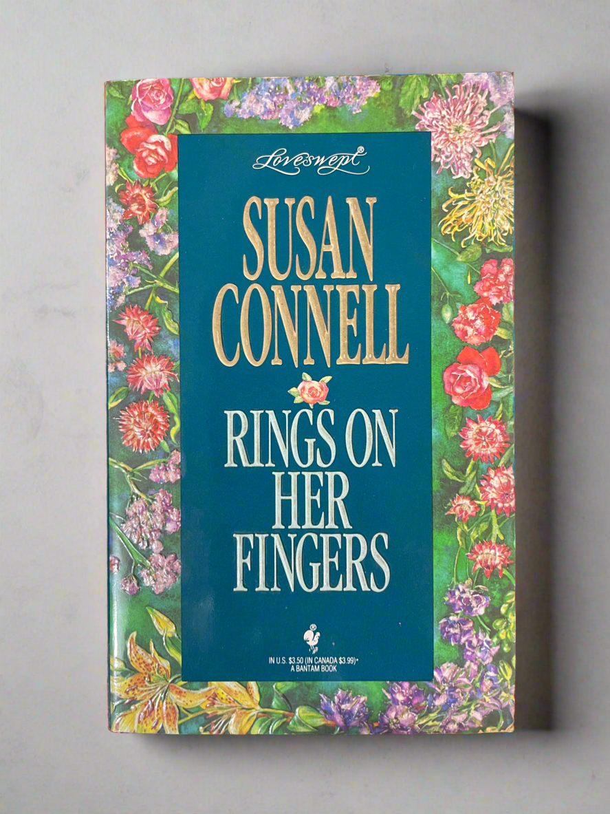 Rings on Her Fingers by Susan Connell - Vintage Loveswept Romance Paperback