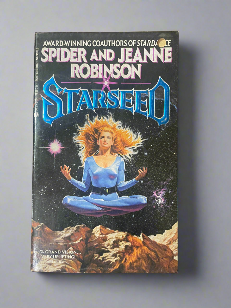 Starseed by Spider and Jeanne Robinson - Award-Winning Science Fiction