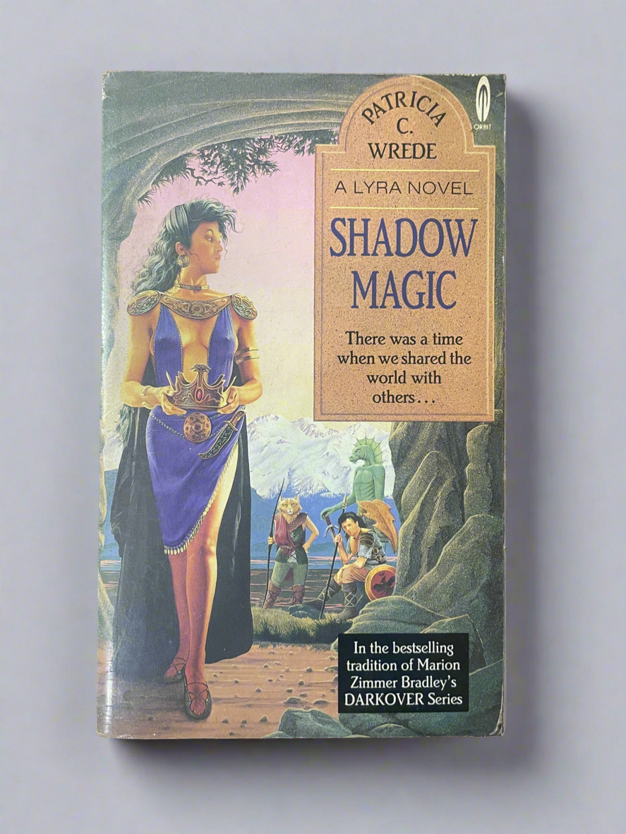 Shadow Magic - A Lyra Novel by Patricia C. Wrede