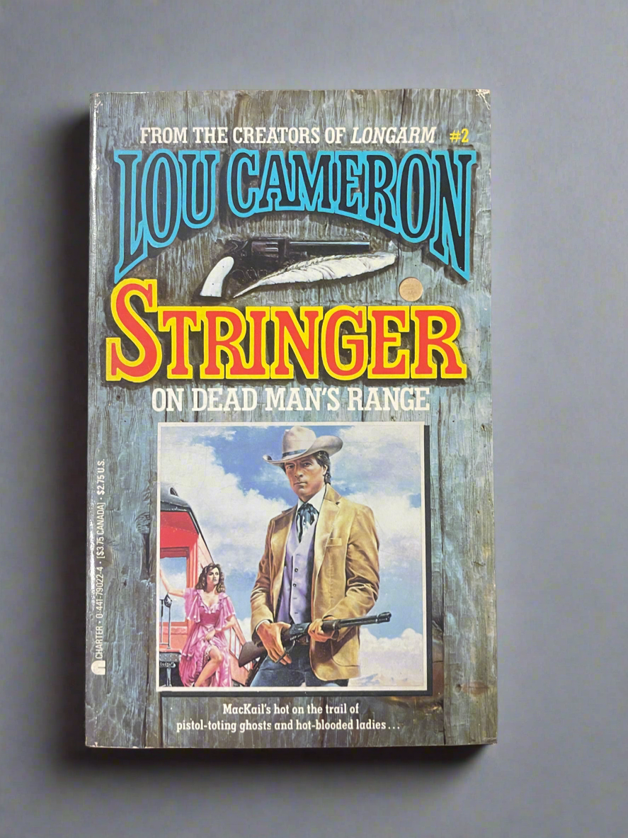 Stringer on Dead Man's Range #9 by Lou Cameron - Western Adventure