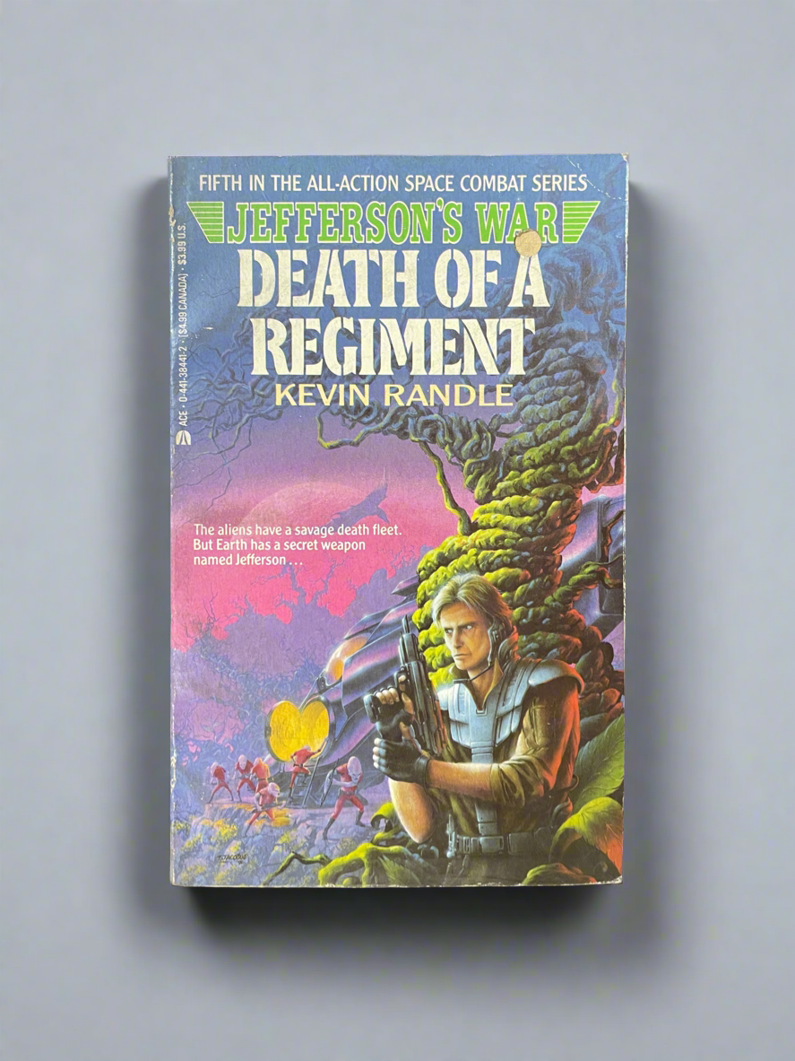 Death of a Regiment - Jefferson's War #5 by Kevin Randle - Vintage Military Sci-Fi