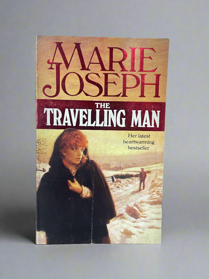 The Travelling Man by Marie Joseph - Heartwarming Bestseller