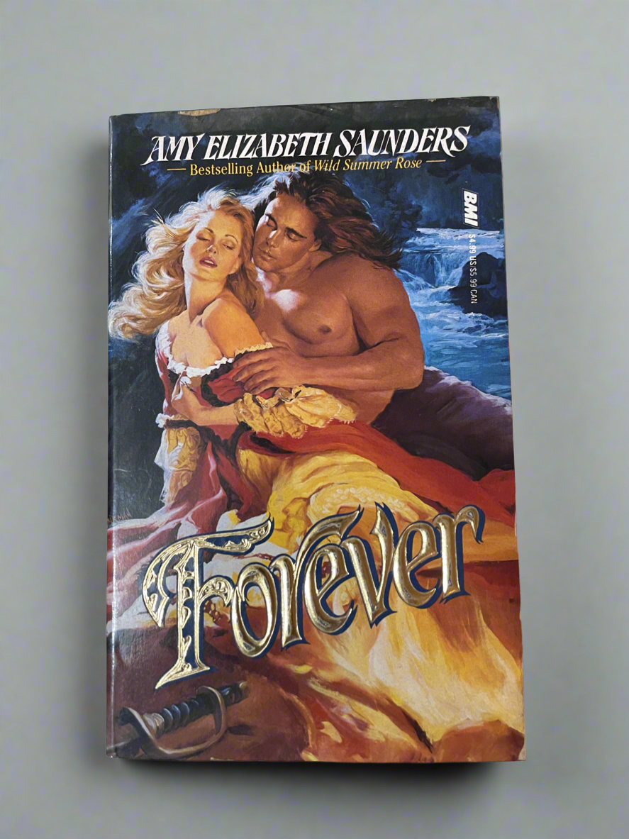 Forever by Amy Elizabeth Saunders - Romance Novel