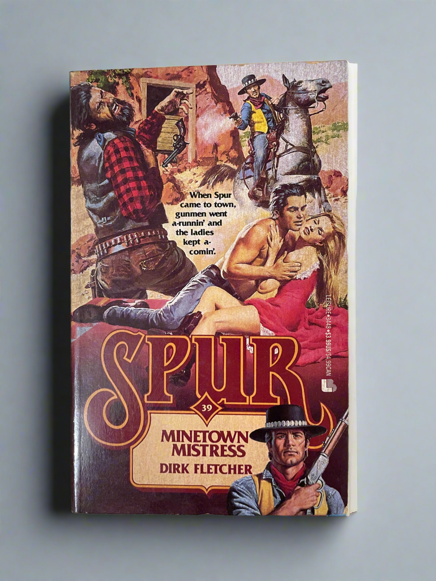 Spur #39: Minetown Mistress - Vintage Western Novel by Dirk Fletcher