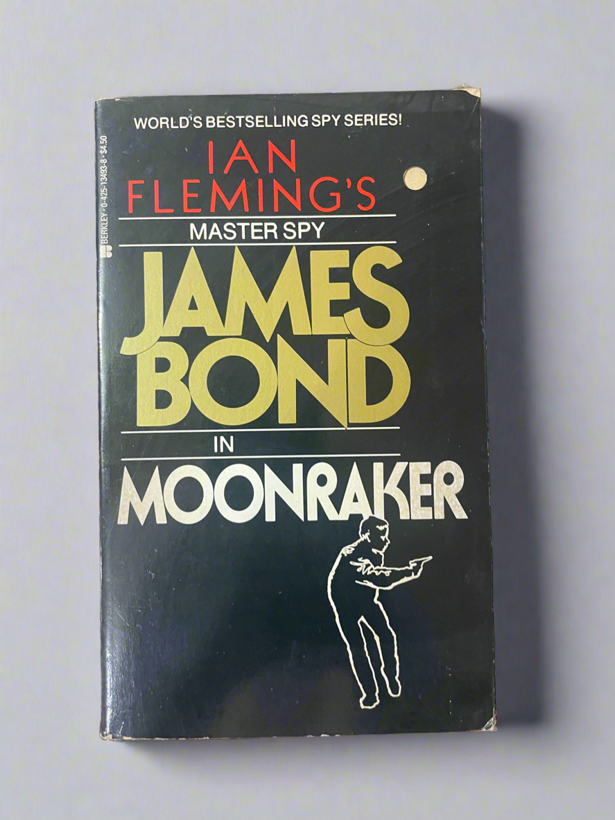 Moonraker - James Bond by Ian Fleming - World's Bestselling Spy Series